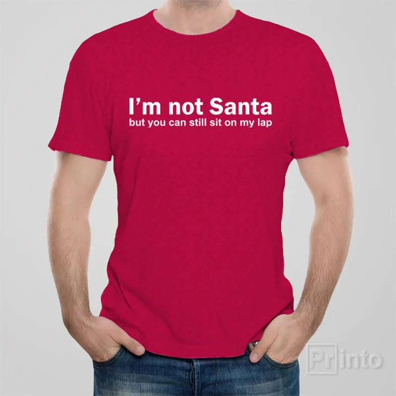 plain teal T-shirts -I am not Santa - T-shirt