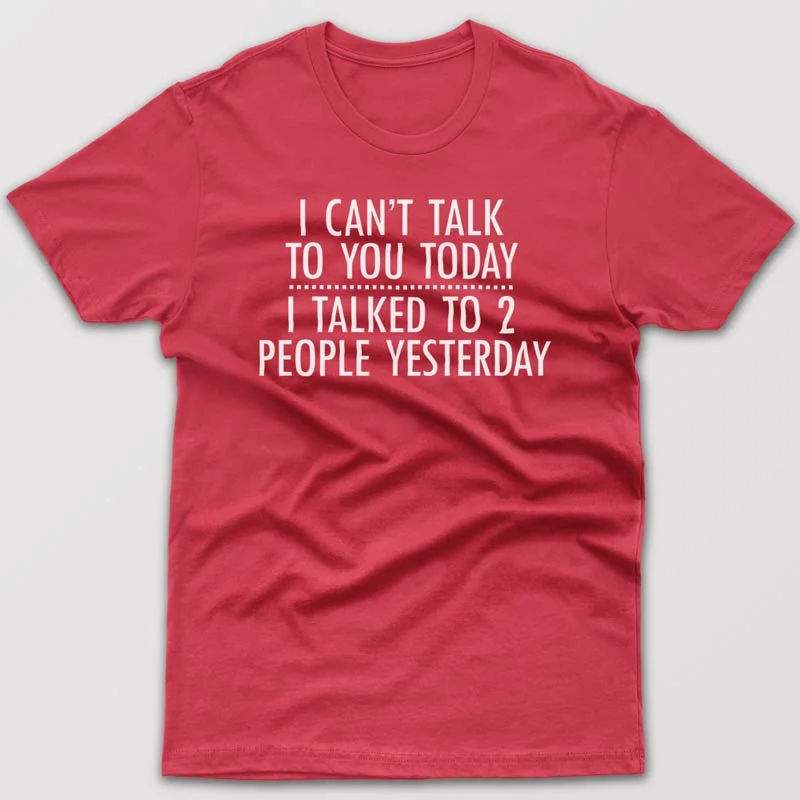 pastel beige T-shirts -I can't talk to you today - T-shirt