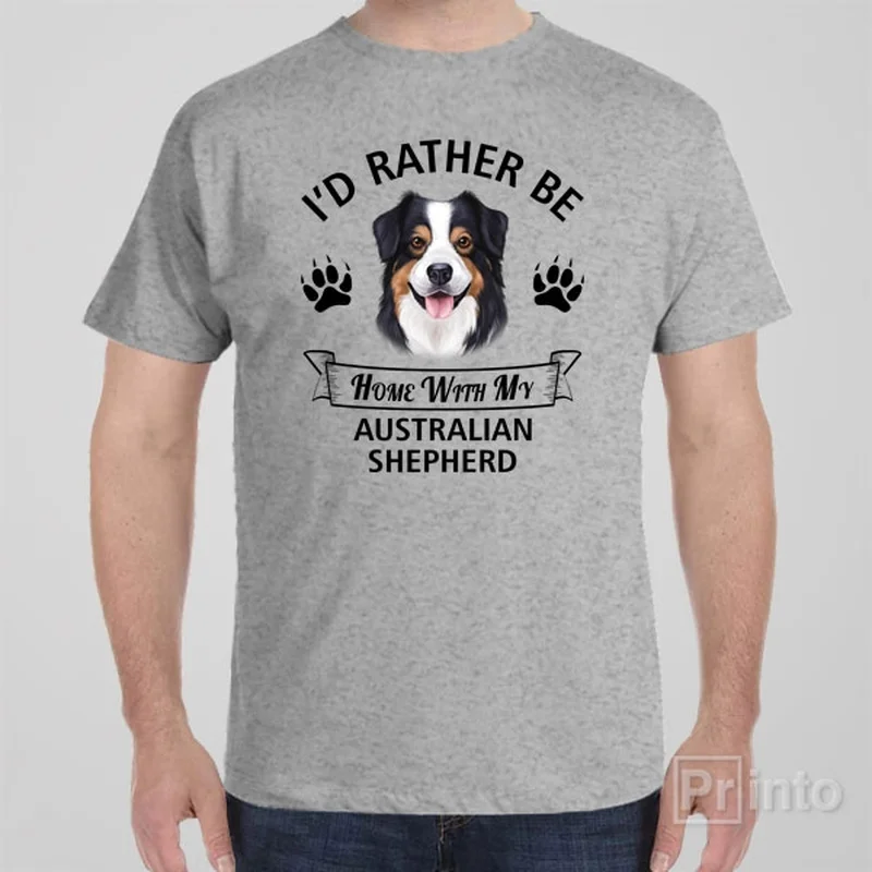 plus-size red T-shirts -I'd rather stay home with my Australian Shepherd - T-shirt