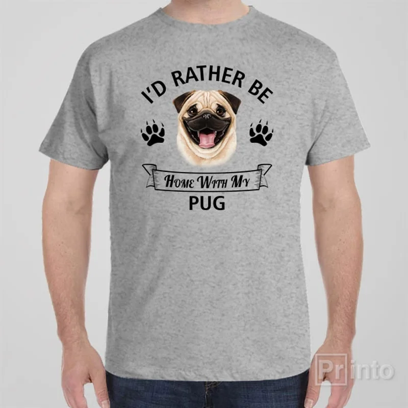 travel black T-shirts -I'd rather stay home with my Pug - T-shirt