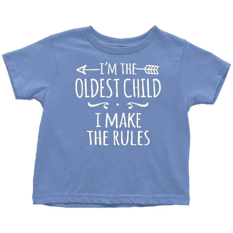 workout indigo T-shirts -I'm the Oldest Child Toddler T-Shirt, I Make the Rules