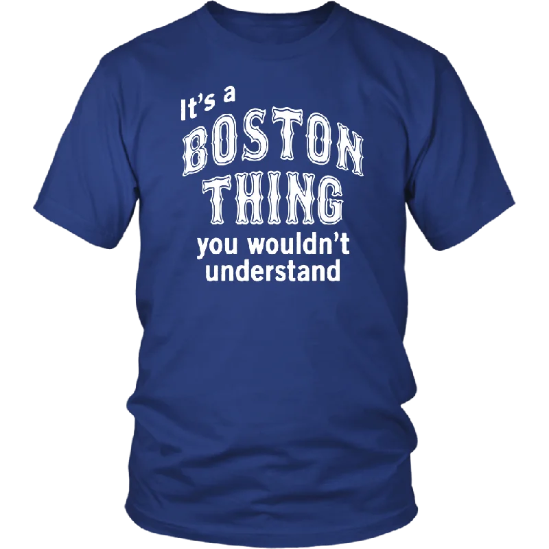 retro indigo T-shirts -IT'S A BOSTON THING Unisex T-Shirt