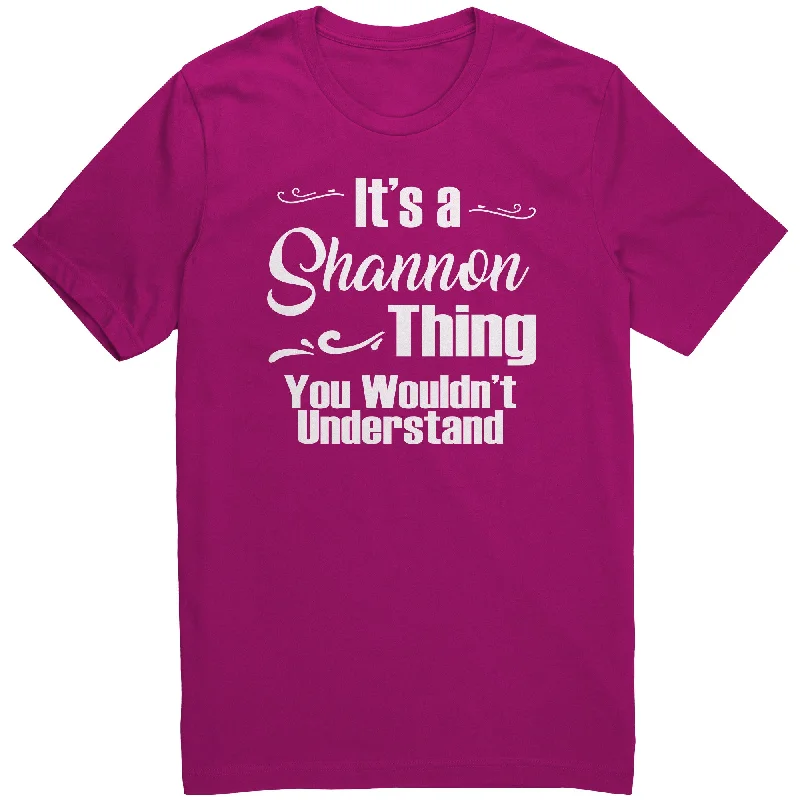 classic orange T-shirts -It's a SHANNON Thing, You Wouldn't Understand T-Shirt