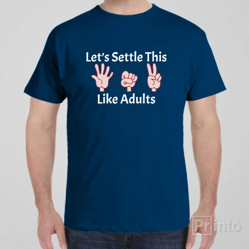 casual indigo T-shirts -Let's settle this like adults - T-shirt