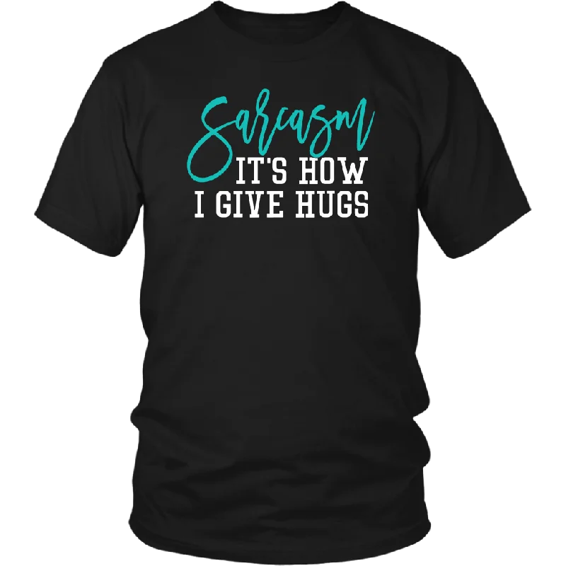 bold purple T-shirts -SARCASM...It's How I Give Hugs Unisex T-Shirt