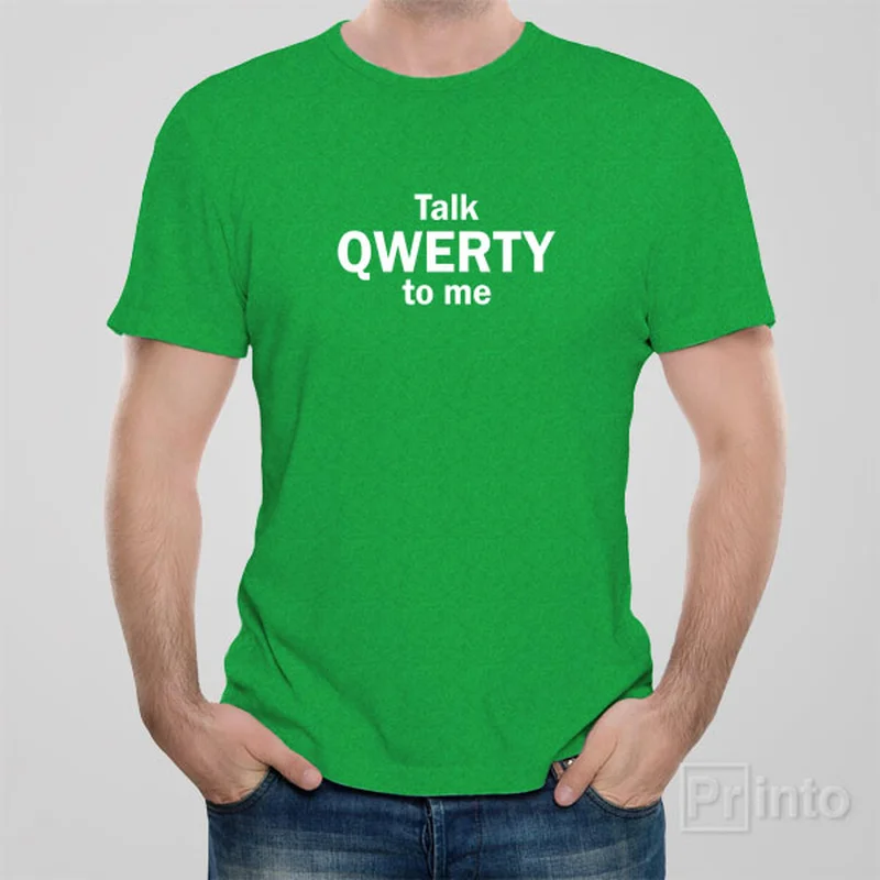 funny blue T-shirts -Talk QWERTY to me - T-shirt