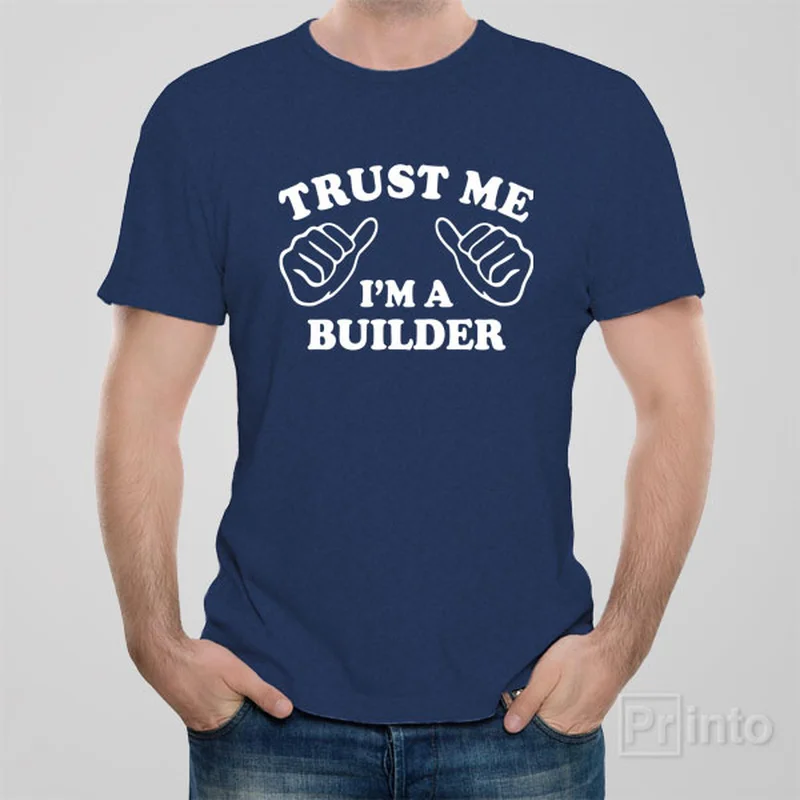 moisture-wicking orange T-shirts -Trust me - I am a builder - T-shirt